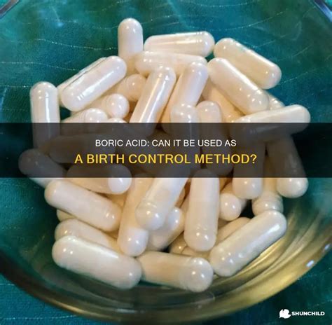 does boric acid affect birth control|Boric acid vaginal Uses, Side Effects & Warnings